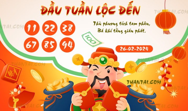 ĐẦU TUẦN LỘC ĐẾN 13/02/2024