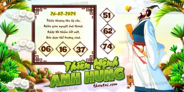 THIÊN MỆNH ANH HÙNG 26/02/2024