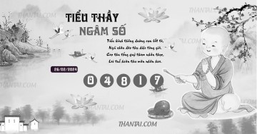 TIỂU THẦY NGÂM SỐ 26/02/2024