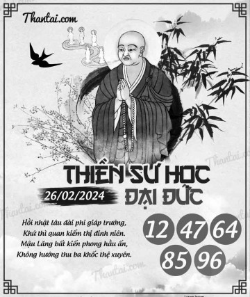 THIỀN SƯ HỌC ĐẠI ĐỨC 26/02/2024