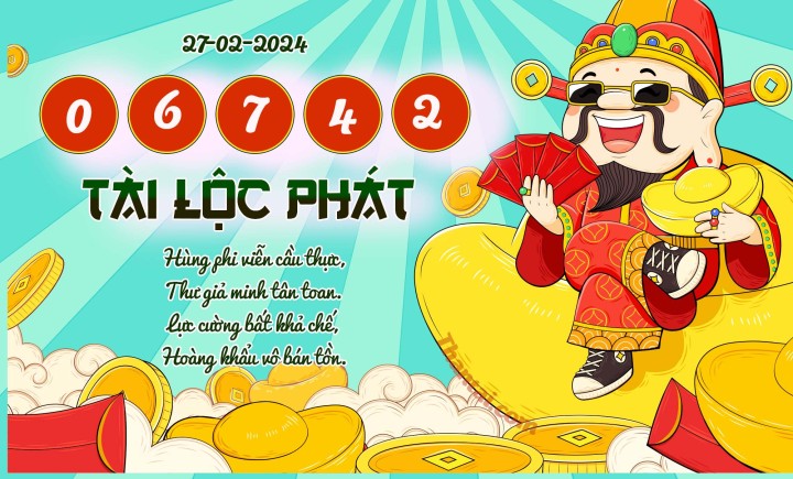 Tài Lộc Phát 13/02/2024