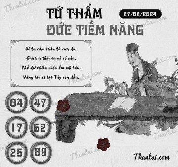 TỨ THẨM ĐỨC TIỀM NĂNG 27/02/2024