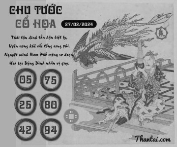 CHU TƯỚC CỔ HỌA 27/02/2024