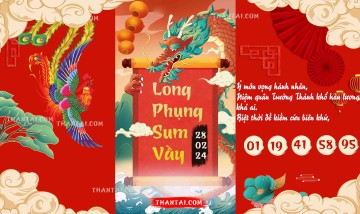 Long Phụng Sum Vầy 28/02/2024