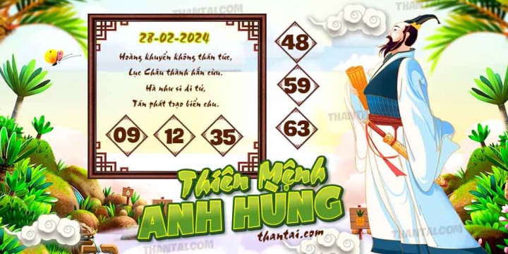 THIÊN MỆNH ANH HÙNG 13/02/2024