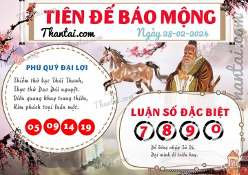 Tiên Đế Báo Mộng 28/02/2024