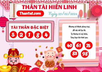 THẦN TÀI HIỂN LINH 29/02/2024