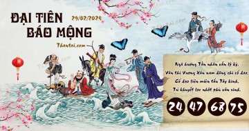 Đại Tiên Báo Mộng 29/02/2024