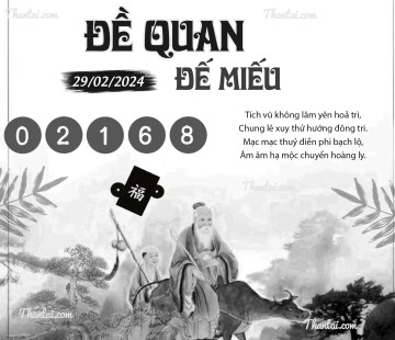 ĐỀ QUAN ĐẾ MIẾU 29/02/2024