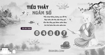 TIỂU THẦY NGÂM SỐ 29/02/2024