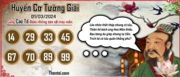 Huyền Cơ Tường Giải 01/03/2024