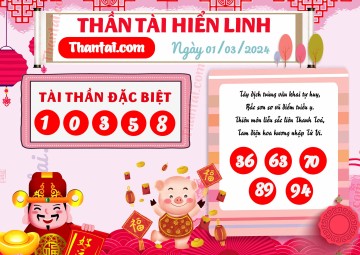 THẦN TÀI HIỂN LINH 01/03/2024