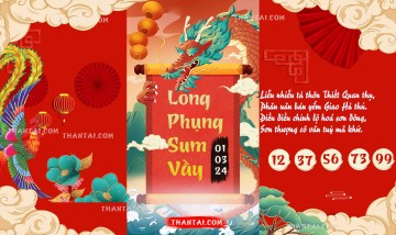 Long Phụng Sum Vầy 01/03/2024