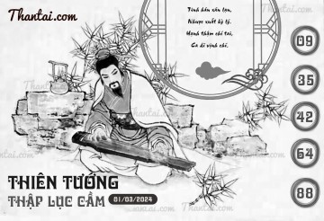 THIÊN TƯỚNG THẬP LỤC CẦU 01/03/2024