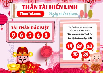 THẦN TÀI HIỂN LINH 02/03/2024