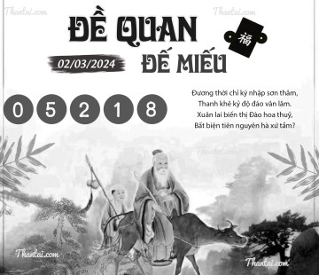 ĐỀ QUAN ĐẾ MIẾU 02/03/2024