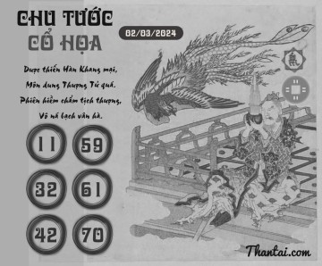 CHU TƯỚC CỔ HỌA 02/03/2024