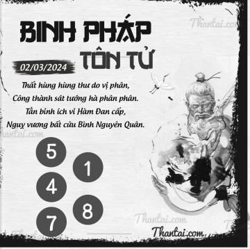 BINH PHÁP TÔN TỬ 02/03/2024