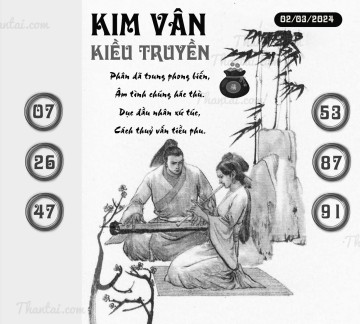 KIM VÂN KIỀU TRUYỀN 02/03/2024