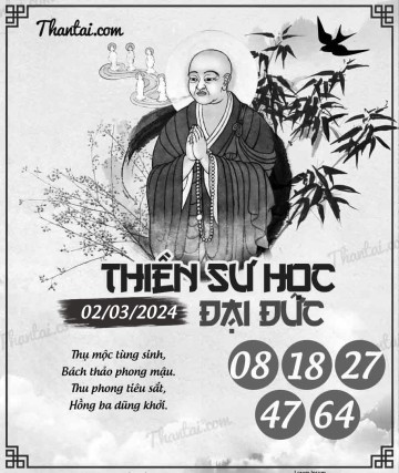 THIỀN SƯ HỌC ĐẠI ĐỨC 02/03/2024