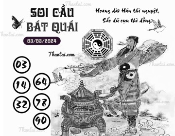 SOI CẦU BÁT QUÁI 03/03/2024