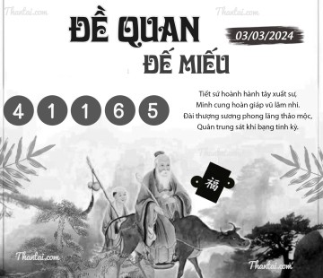 ĐỀ QUAN ĐẾ MIẾU 03/03/2024