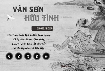 VÂN SƠN HỮU TÌNH 03/03/2024