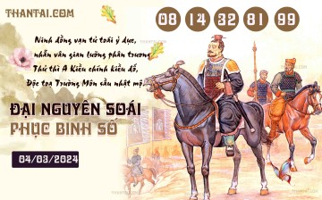 Đại Nguyên Soái 04/03/2024