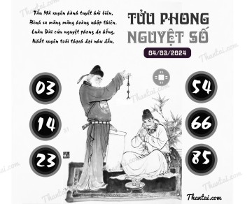 TỬU PHONG NGUYỆT SỐ 04/03/2024