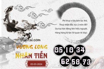 Vương Long Nhãn Tiễn 05/03/2024