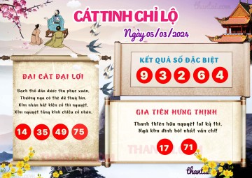 CÁT TINH CHỈ LỘ 05/03/2024