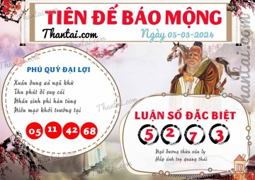 Tiên Đế Báo Mộng 05/03/2024