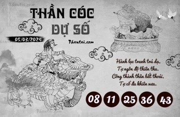 THẦN CÓC DỰ SỐ 05/03/2024