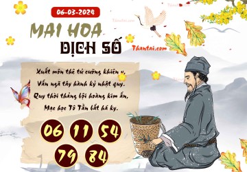 Mai Hoa Dịch Số 06/03/2024