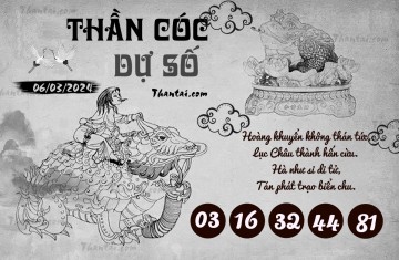 THẦN CÓC DỰ SỐ 06/03/2024