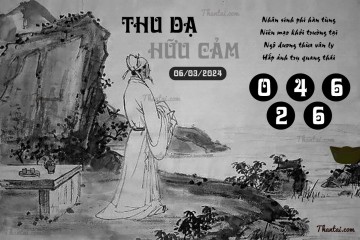 THU DẠ HỮU CẢM 06/03/2024