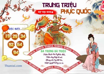 Trưng Triệu Phục Quốc 07/03/2024