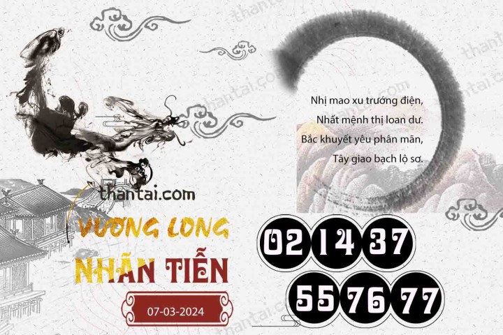 Vương Long Nhãn Tiễn 21/02/2024