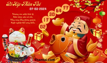 Bí Kíp Thần Tài 07/03/2024