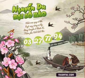 Nguyễn Du Đại Hào Số 07/03/2024