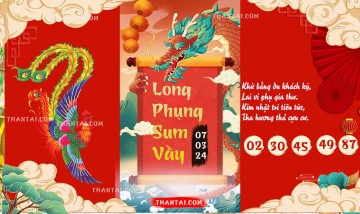 Long Phụng Sum Vầy 07/03/2024