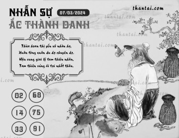 NHẪN SỰ ẮC THÀNH DANH 07/03/2024