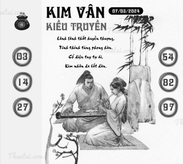 KIM VÂN KIỀU TRUYỀN 07/03/2024