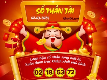 SỔ THẦN TÀI 08/03/2024