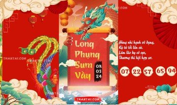 Long Phụng Sum Vầy 08/03/2024