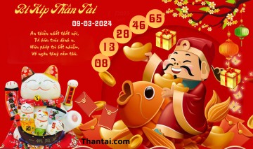 Bí Kíp Thần Tài 09/03/2024