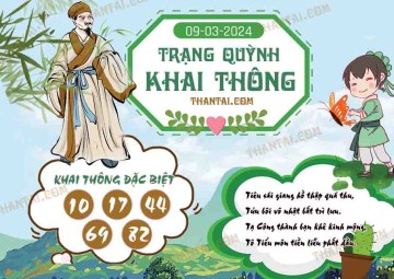 Trạng Quỳnh Khai Thông 09/03/2024