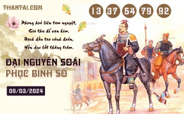 Đại Nguyên Soái 09/03/2024