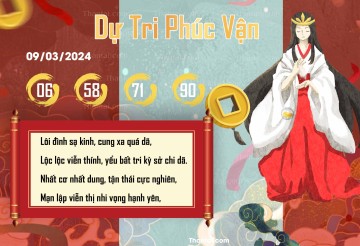 DỰ TRI PHÚC VẬN 09/03/2024