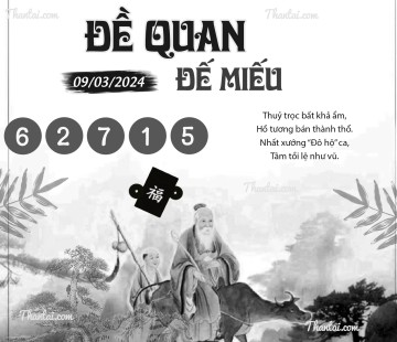 ĐỀ QUAN ĐẾ MIẾU 09/03/2024